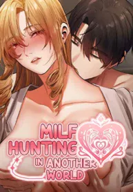 Milf Hunting in Another World